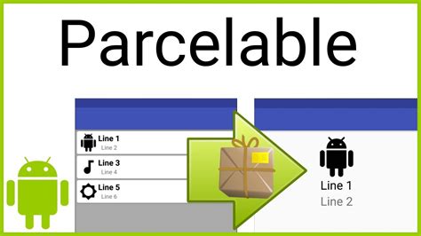 Использование Parcelable в Android