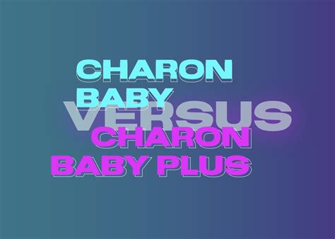 Charon Baby: что это?