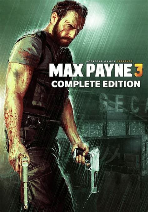 Max Payne 3 Complete Edition: подробности коллекционного издания игры